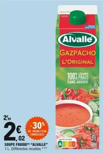 E.Leclerc Soupe froide Alvalle offre