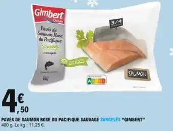 E.Leclerc Pavés de saumon rose du pacifique sauvage surgelés Gimbert offre