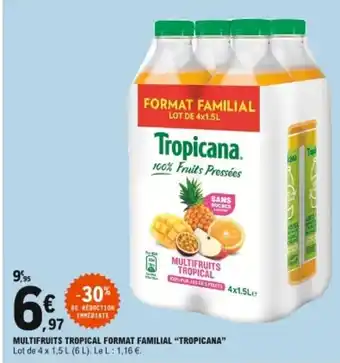 E.Leclerc Multifruits tropical format familial Tropicana offre