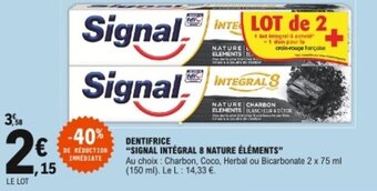 E.Leclerc Dentifrice Signal intégral 8 nature éléments offre