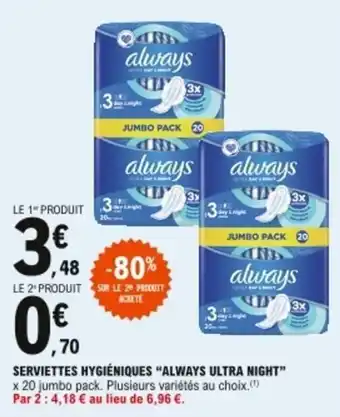 E.Leclerc Serviettes hygiéniques Always ultra night offre