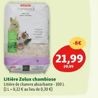 Maxi Zoo Zolux litière chambiose offre