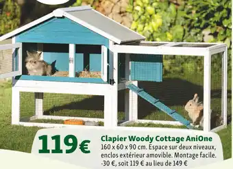 Maxi Zoo Anione clapier woody cottage offre