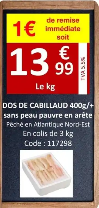 Promocash Dos de cabillaud offre