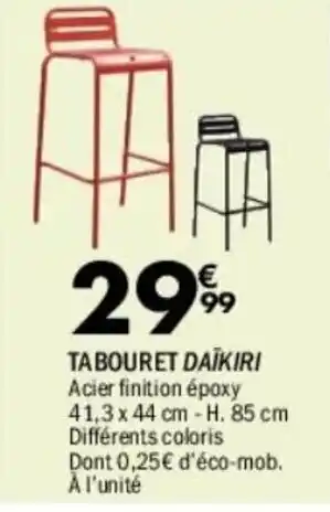 La Foir'Fouille Tabouret daïkiri offre