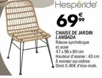 La Foir'Fouille Chaise de jardin lambada offre