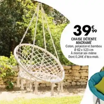 La Foir'Fouille Chaise détente macramé offre