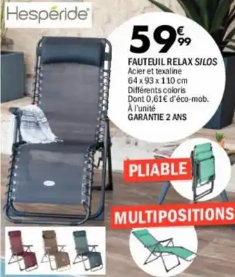 La Foir'Fouille Fauteuil relax silos offre