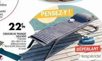 La Foir'Fouille Coussin de transat soleado offre