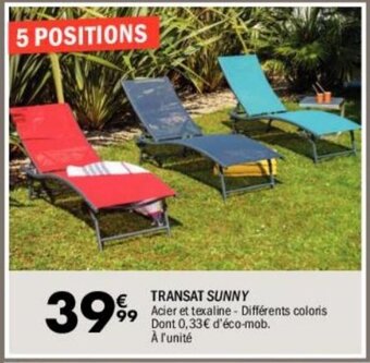 La Foir'Fouille Transat sunny offre