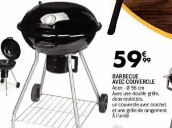 La Foir'Fouille Barbecue avec couvercle offre