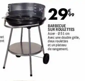 La Foir'Fouille Barbecue sur roulettes offre