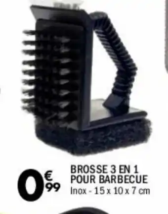 La Foir'Fouille Brosse 3 en 1 pour barbecue offre