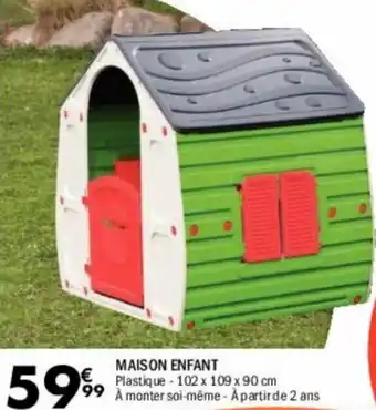 La Foir'Fouille Maison enfant offre