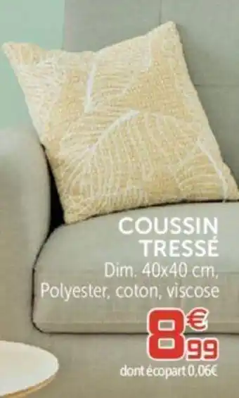 Gifi Coussin tressé offre