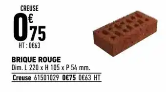 Brico Cash Brique Rouge offre