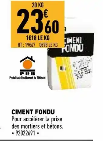 Ciment Fondu