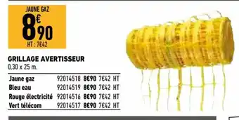 Brico Cash Grillage Avertisseur offre