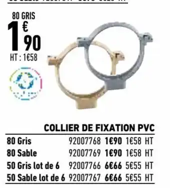Brico Cash Collier de Fixation PVC offre