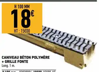 Brico Cash Caniveau Béton Polymère offre