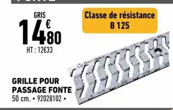 Brico Cash Grille Pour Passage Fonte offre
