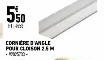 Brico Cash Cornière d'Angle offre
