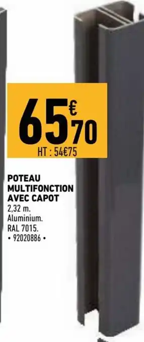 Brico Cash Poteau multifonction avec capot offre