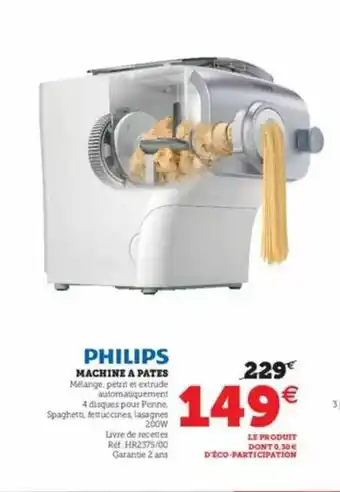 Hyper U Machine à Pâtes Philips offre