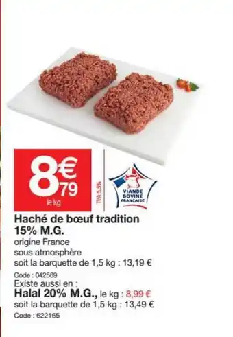 Promocash Hache De Boeuf Tradition 15% M. G. offre