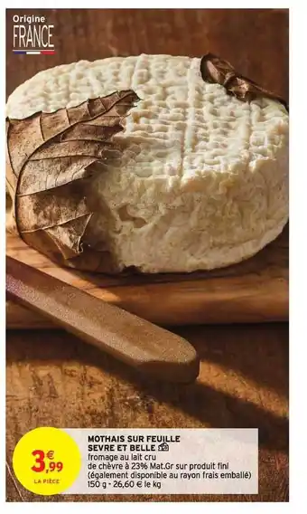 Intermarché Hyper Mothais Sur Feuille Sèvre Et Belle offre