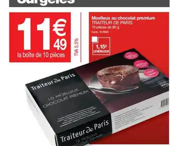 Promocash Moelleux Au Chocolat Premium Traiteur De Paris offre