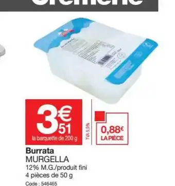Promocash Burrata Murgella offre