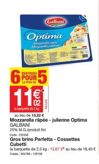 Promocash Mozzarella Rapee Julienne Optima Galbani offre