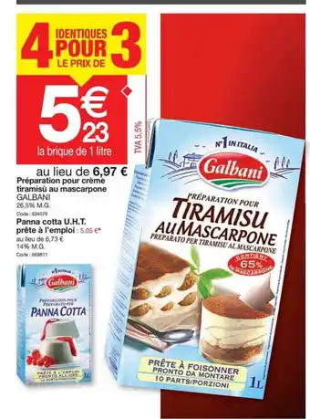 Promocash Preparation Pour Creme Tiramisu Au Mascarpone Galbani, Panna Cotta Uht Prete A L'emploi offre