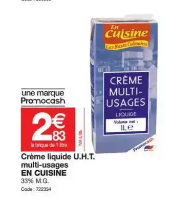 Promocash Creme Liquide Uht Multi-usages En Cuisine offre