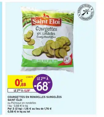 Intermarché Hyper Courgettes En Rondelles Surgelées Saint éloi offre