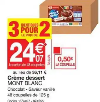 Promocash Creme Dessert Mon Blanc offre