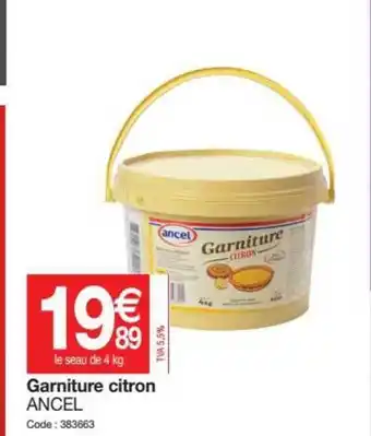 Promocash Garniture Citron Ancel offre