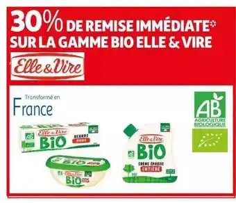 Auchan La Gamme Bio Elle & Vire offre
