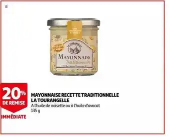 Auchan Mayonnaise Recette Traditionnelle La Tourangelle offre