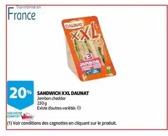 Auchan Sandwich Xxl Daunat offre