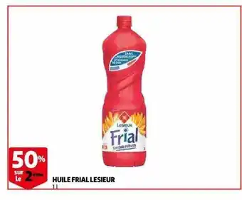 Auchan Huile Frial Lesieur offre