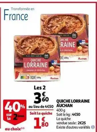 Auchan Quiche Lorraine Auchan offre