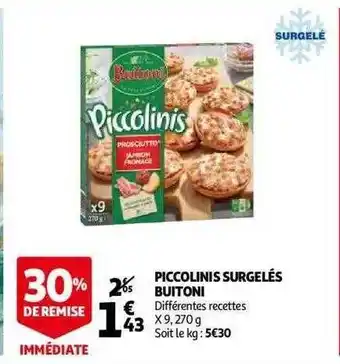 Auchan Piccolinis Surgelés Buitoni offre