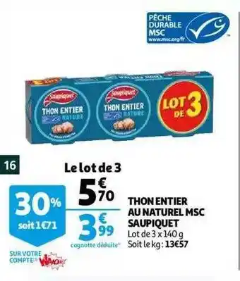 Auchan Thon Entier Au Naturel Msc Saupiquet offre