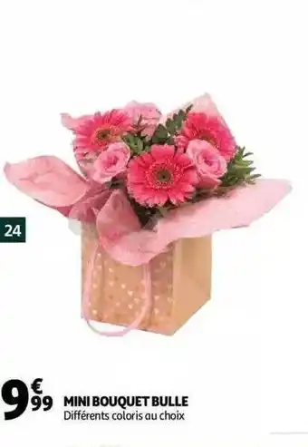 Auchan Mini Bouquet Bulle offre