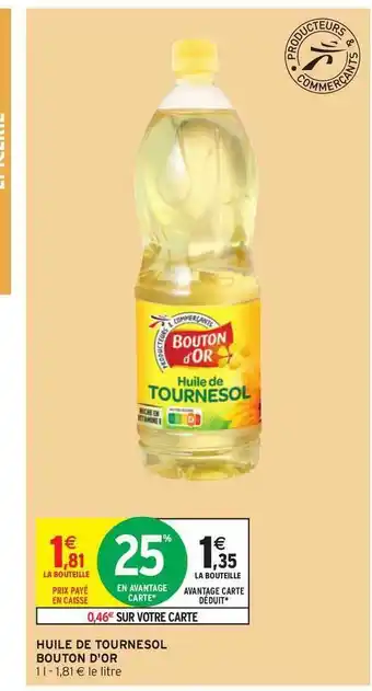 Intermarché Hyper Huile De Tournesol Bouton D'or offre