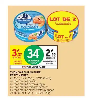Intermarché Hyper Thon Vapeur Nature Petit Navire offre