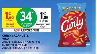 Intermarché Hyper Curly Cacahuète Vico offre