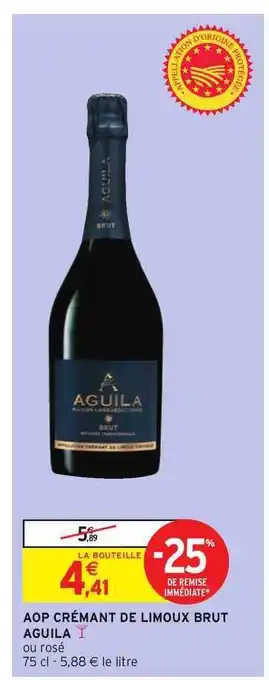 Intermarché Hyper Aop Crémant De Limoux Brut Aguila offre
